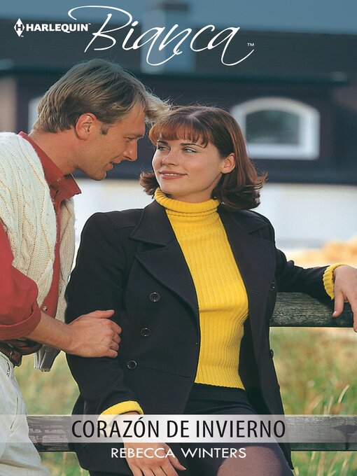 Title details for Corazón de invierno by Rebecca Winters - Available